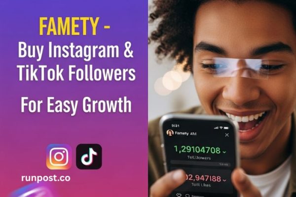 Famety - Buy Instagram & TikTok Followers For Easy Growth